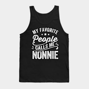 My Favorite People Calls Me Nonnie Tank Top